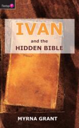 Ivan And the Hidden Bible (ISBN: 9781845501334)