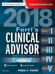 Ferri's Clinical Advisor 2018 (ISBN: 9780323280495)