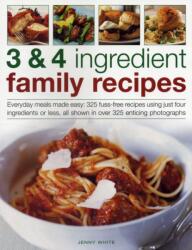 3 & 4 Ingredient Family Recipes (ISBN: 9781844769827)