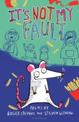 It's Not My Fault! (ISBN: 9781472919960)
