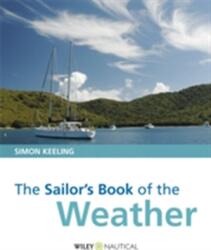 The Sailor's Book of the Weather (ISBN: 9780470998038)