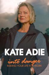 Into Danger (ISBN: 9780340933220)