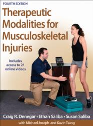 Therapeutic Modalities for Musculoskeletal Injuries (ISBN: 9781450469012)