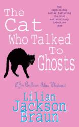 The Cat Who Talked to Ghosts (ISBN: 9780747234883)