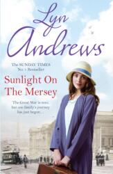 Sunlight on the Mersey (ISBN: 9780755371891)