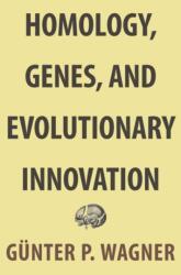 Homology, Genes, and Evolutionary Innovation (ISBN: 9780691156460)