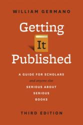 Getting It Published (ISBN: 9780226281407)