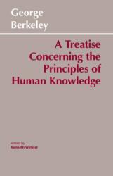 A Treatise Concerning the Principles of Human Knowledge (ISBN: 9780915145393)