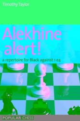 Alekhine Alert! (ISBN: 9781857446234)