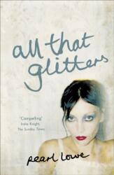 All that Glitters (ISBN: 9780340933206)