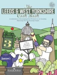 The Leeds & West Yorkshire Cook Book (ISBN: 9781910863183)