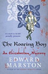 The Roaring Boy (ISBN: 9780749015855)