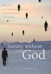 Society without God (ISBN: 9780814797235)
