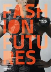 Fashion Futures (ISBN: 9781858945637)
