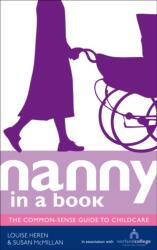 Nanny in a Book (ISBN: 9780091935467)