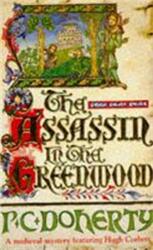 The Assassin in the Greenwood (ISBN: 9780747242451)