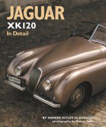 Jaguar XK120 in Detail (ISBN: 9780954998103)
