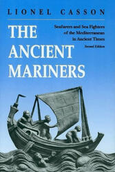 Ancient Mariners - Lionel Casson (ISBN: 9780691014777)