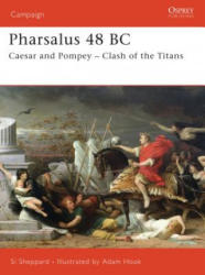 Pharsalus 48 BC - Simon Sheppard (ISBN: 9781846030024)