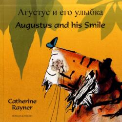 Augustus and His Smile in Russian and English (ISBN: 9781846111891)