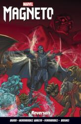 Magneto Vol. 2: Reversals (ISBN: 9781846536533)