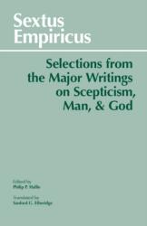 Sextus Empiricus: Selections from the Major Writings on Scepticism, Man, and God (ISBN: 9780872200067)