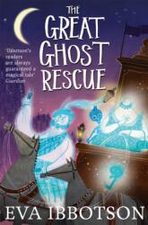 The Great Ghost Rescue (ISBN: 9781447265665)