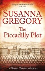 The Piccadilly Plot (ISBN: 9780751544282)