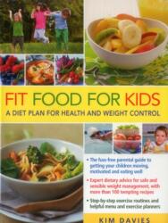 Fit Food for Kids (ISBN: 9780754831297)