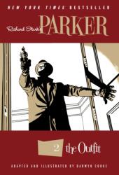 Richard Stark's Parker The Outfit (ISBN: 9781631407406)