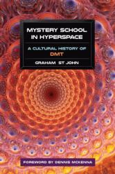 Mystery School In Hyperspace (ISBN: 9781583947326)