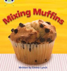 Mixing Muffins (ISBN: 9781408260449)