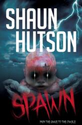 Spawn (ISBN: 9781907565465)