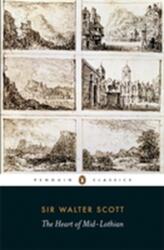 The Heart of Mid-Lothian (ISBN: 9780140431292)