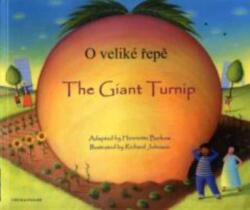 The Giant Turnip Czech & English (ISBN: 9781846112324)