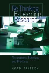 Re-Thinking E-Learning Research (ISBN: 9781433101359)