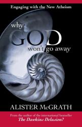 Why God Won't Go Away (ISBN: 9780281063871)