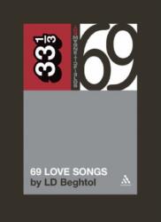 Magnetic Fields 69 Love Songs (ISBN: 9780826419255)