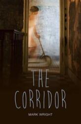 Coridorul (ISBN: 9781781475737)