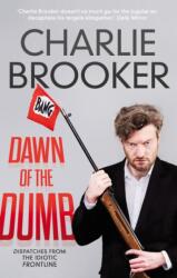 Dawn of the Dumb (ISBN: 9780571297641)