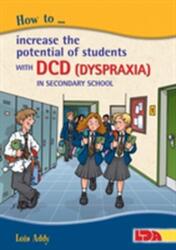 How to Increase the Potential of Students with DCD (ISBN: 9781855035539)