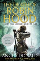 Moartea lui Robin Hood (ISBN: 9780751552003)