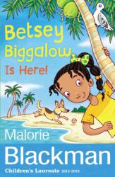 Betsey Biggalow is Here! (ISBN: 9781782951858)