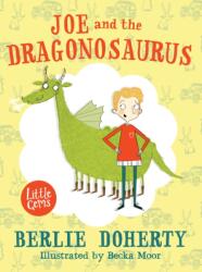 Joe și Dragonosaurus (ISBN: 9781781124444)