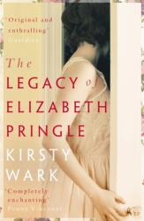 The Legacy of Elizabeth Pringle (ISBN: 9781444777628)