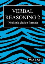Verbal Reasoning 2 (ISBN: 9780955309915)