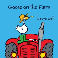 Goose on the Farm (ISBN: 9781841359953)