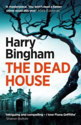 The Dead House (ISBN: 9781409152767)