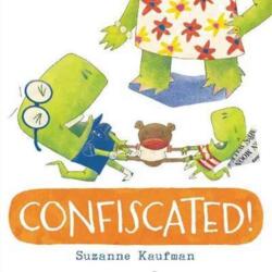 Confiscated! (ISBN: 9780062410863)