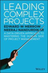 Leading Complex Projects (ISBN: 9781119382195)